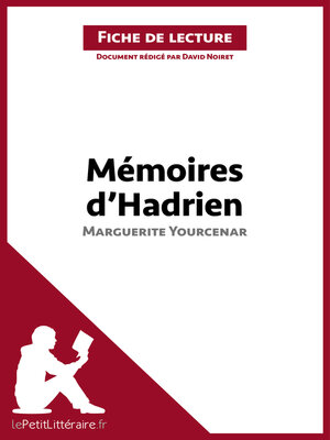 cover image of Mémoires d'Hadrien de Marguerite Yourcenar (Fiche de lecture)